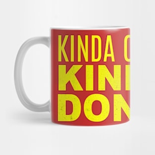 Kinda Care Kinda Don't Mug